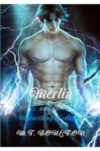 Merlin and the Unearthing of Arthur