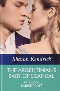 The Argentinian's Baby of Scandal