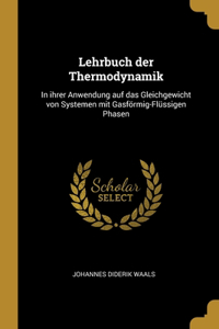 Lehrbuch der Thermodynamik