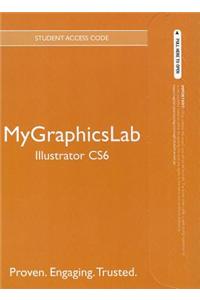 Mygraphicslab -- Standalone Access Card -- For Adobe Illustrator Cs6