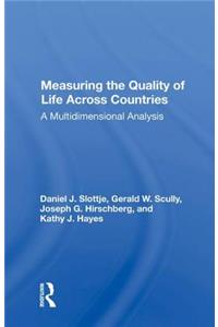 Measuring The Quality Of Life Across Countries