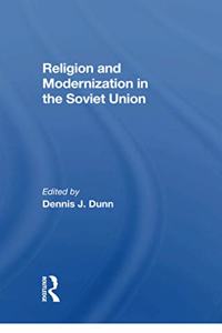 Religion And Modernization In The Soviet Union