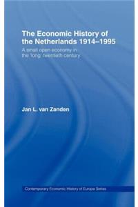 Economic History of The Netherlands 1914-1995