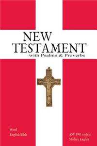 New Testament with Psalms and Proverbs