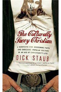 The Culturally Savvy Christian