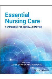 Essential Nursing Care