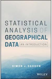 Statistical Analysis of Geographical Data