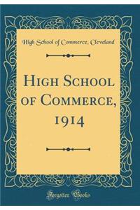 High School of Commerce, 1914 (Classic Reprint)