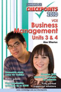 Cambridge Checkpoints VCE Business Management Units 3 and 4 2010