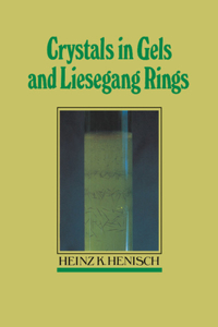 Crystals in Gels and Liesegang Rings
