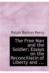The Free Man and the Soldier
