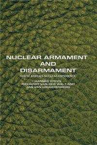Nuclear Armament and Disarmament