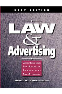 Law & Advertising -Current Legal Issues for Agencies, Advertisers and Attorneys