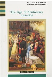 The Age of Aristocracy 1688-1830