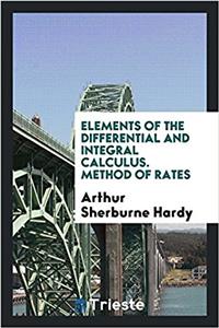 Elements of the Differential and Integral Calculus. Method of Rates