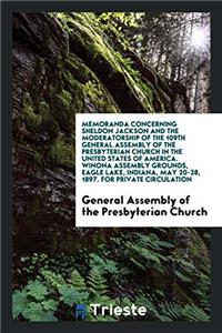 MEMORANDA CONCERNING SHELDON JACKSON AND