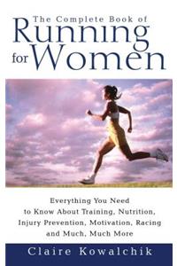 Complete Book of Running for Women