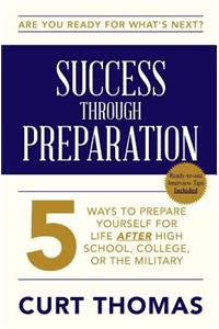 SUCCESS through PREPARATION