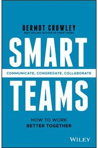 Smart Teams - How to work better together