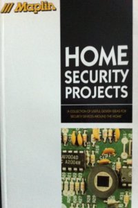 Maplin Home Security Projects