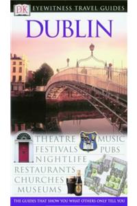 DK Eyewitness Travel Guide: Dublin