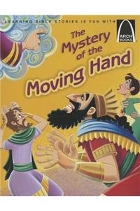 The Mystery of the Moving Hand