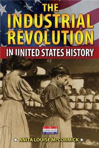 Industrial Revolution in United States History