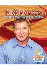 Rick Hansen: Improving Life for People with Disabilities