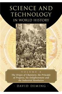 Science and Technology in World History, Volume 4