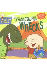 Stanley #1: Tyrannosaurus Wrecks: (easy-to-read #1)