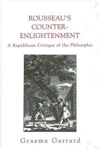 Rousseau's Counter-Enlightenment