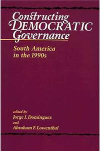 Constructing Democratic Governance: South America