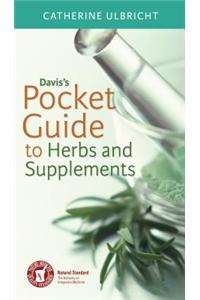 Davis'S Pocket Guide to Herbs and Supplements