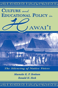 Culture and Educational Policy in Hawai'i