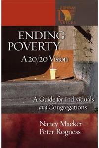 Ending Poverty: A 20/20 Vision