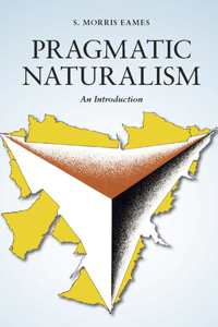 Pragmatic Naturalism