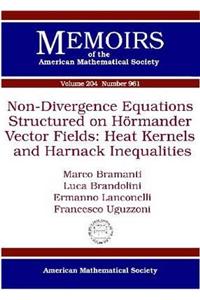 Non-Divergence Equations Structured On Hormander Vector Fields