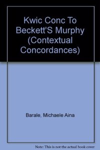 Kwic Conc to Beckett's Murphy