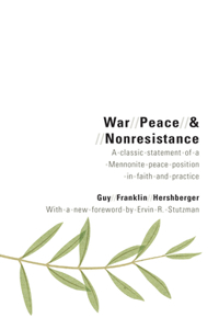 War, Peace, and Nonresistance