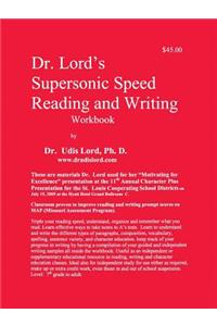 Dr. Lord's Supersonic Speed Reading and Writing Workbook