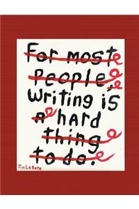 Writing Is Hard
