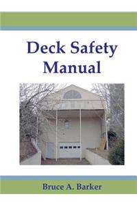 Deck Safety Manual