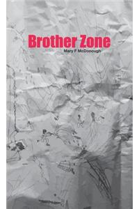 Brother Zone