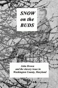 Snow on the Buds