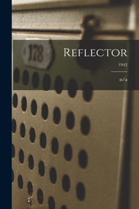 Reflector; 1942