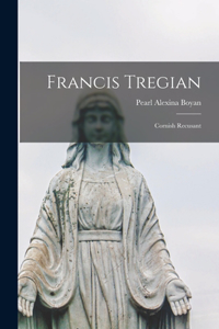 Francis Tregian