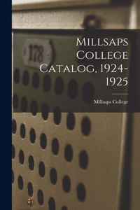 Millsaps College Catalog, 1924-1925