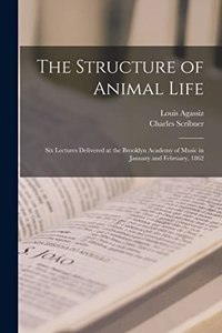 The Structure of Animal Life