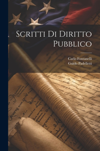 Scritti Di Diritto Pubblico