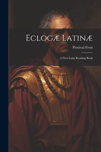 Eclogæ Latinæ